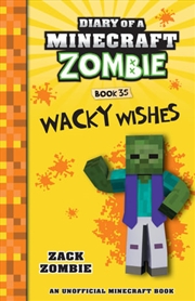 Buy Diary of a Minecraft Zombie #35 Wacky Wishes