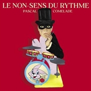 Buy Le Non Sens Du Rythme