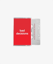 Buy Bad Decisions Single