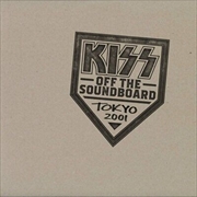 Buy Kiss Off The Soundboard: Tokyo