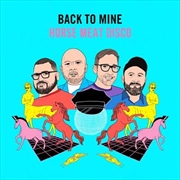 Buy Back To Mine: Horse Meat Disco