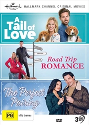 Buy Hallmark - A Tail Of Love / Road Trip Romance / The Perfect Pairing - Collection 18