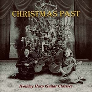 Buy Christmas Past: Holiday Harp Guitar Classics