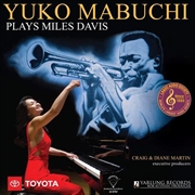 Buy Yuko Mabuchi Plays Miles Davis