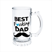 Buy Best F*cking Dad Beer Stein