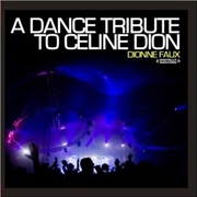 Buy A Dance Tribute To Celine Dion