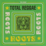 Buy Total Reggae: Roots