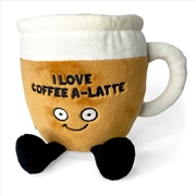 Buy Punchkins “I Love Coffee A-Latte” Plush Coffee