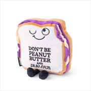 Buy Punchkins “Dont Be Peanut Butter & Jealous” Plush PB&J Sandwich
