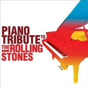 Buy Piano Tribute To Rolling Stones