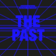 Buy Past The Present The Future