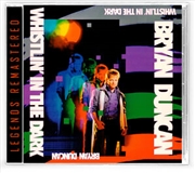 Buy Whisltin In The Dark