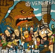 Buy Shit Hits The Fans