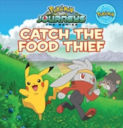 Buy Catch Food Thief Pokemon Journeys