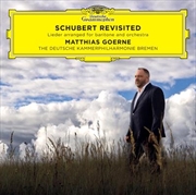 Buy Schubert Revisited - Lieder Arranged For Baritone And Orchestra