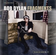 Buy Fragments - Time Out Of Mind Sessions (1996-1997) The Bootleg Series Vol. 17