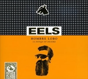 Buy Hombre Lobo - 12 Songs Of Desire