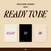 Buy Ready to Be - 12th Mini Album (Random Version)