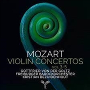 Buy Mozart Violin Concertos 3-5