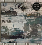 Buy Whys It So Grey Out