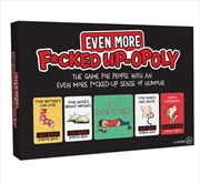 Buy Even More F*cked Up-Opoly
