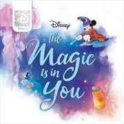 Buy The Magic Is In You (Disney 100: Deluxe Board Book)
