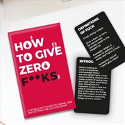 Buy How To Give Zero F**ks