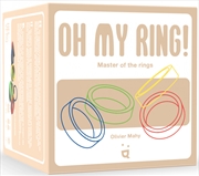 Buy Oh My Ring!
