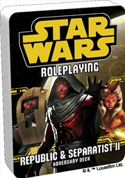 Buy Star Wars RPG Republic and Separatist II Adversary Deck