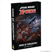 Buy Star Wars X-Wing 2nd Edition Siege of Corusant