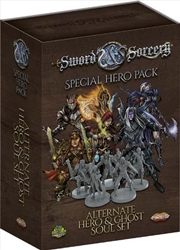 Buy Sword & Sorcery - Ancient Chronicles Alternate Hero and Ghost Souls Set