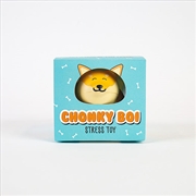 Buy Chonky Boi Stress Toy
