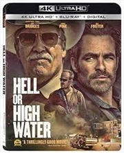 Buy Hell Or High Water