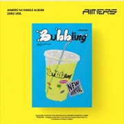 Buy 1st Single: Bubbling: Zero Ver
