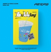 Buy 1st Single: Bubbling: Soda Ver