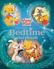 Buy Winnie the Pooh: My Favourite Bedtime Storybook