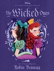 Buy Wicked Ones Disney: A Dark Ascension Novel