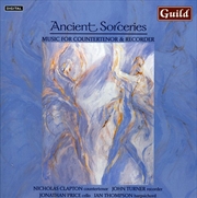 Buy Ancient Sorceries- Music for Countertenor &