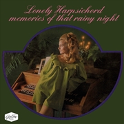 Buy Lonely Harpsichord Memories Of That Rainy Night