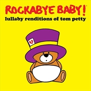 Buy Lullaby Renditions of Tom Petty
