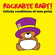 Buy Lullaby Renditions of Tom Petty