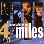 Buy Four Generations Of Miles- A Live Tribute To Miles Davis