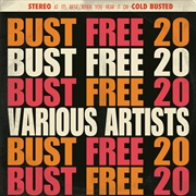 Buy Bust Free 20 (Various Artists)