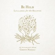 Buy Be Held- Lullabies For The Beloved (Instrumental)