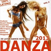 Buy Danza 2013 Vol.2-Latin Dance Hits 2013 / Various
