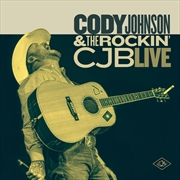 Buy Cody Johnson & The Rockin' CJB Live