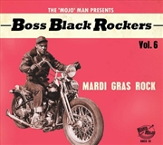 Buy Boss Black Rockers Vol 6- Mardi Gras Rock (Various Artists)