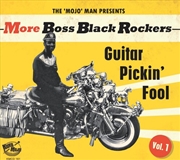 Buy More Boss Black Rockers 1- Guitar Pickin' Fool (Various Artists)