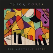 Buy Chick Corea- The Montreux Years