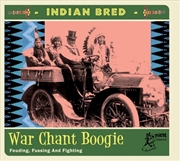 Buy Indian Bred 3 War Chant Boogie (Various Artists)